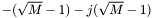 $-(\sqrt{M}-1)-j(\sqrt{M}-1)$