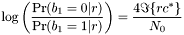 \[ \log \left( \frac{\Pr(b_1=0|r)}{\Pr(b_1=1|r)} \right) = \frac{4 \Im \{r c^{*} \} }{N_0} \]